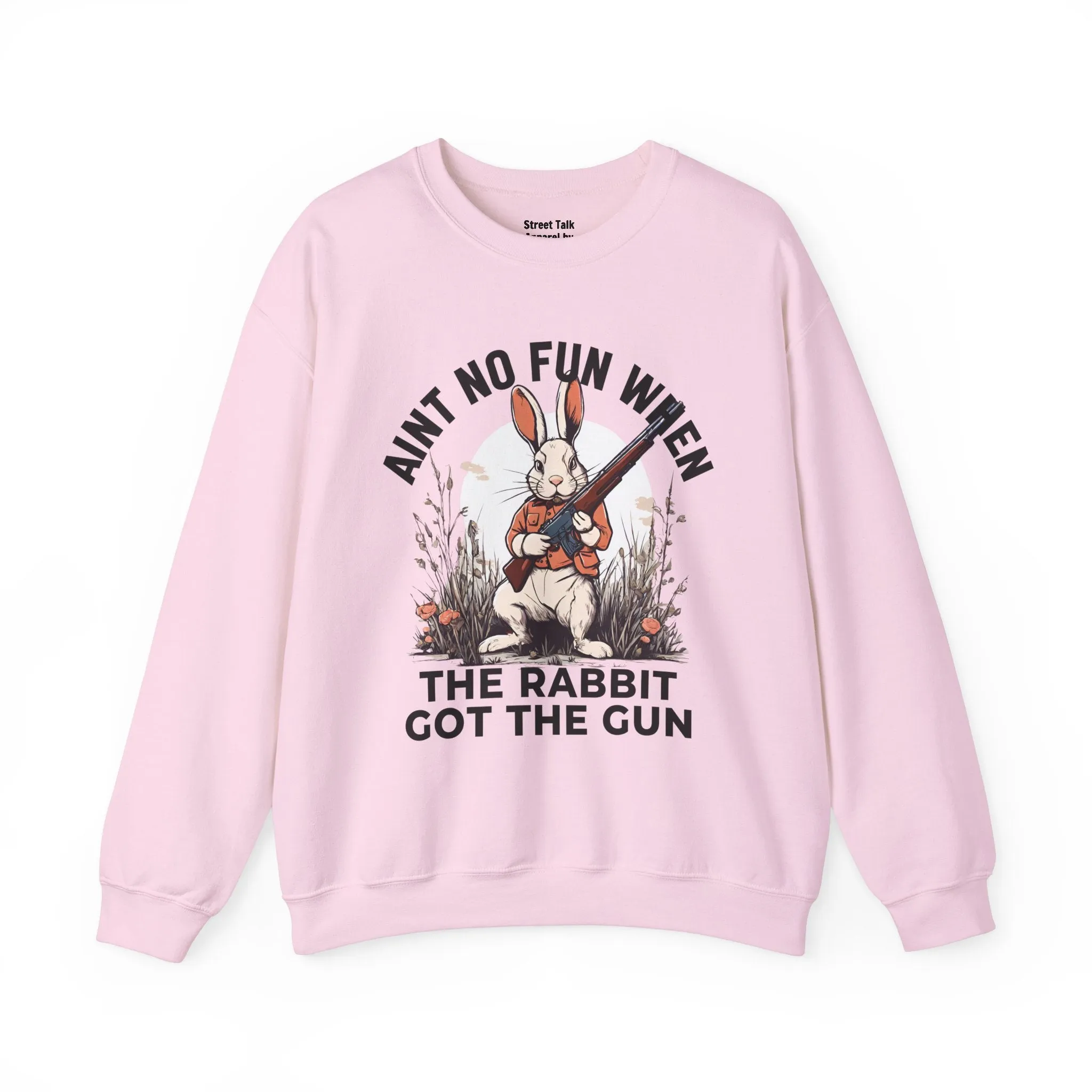 Aint No Fun When The Rabbit Got The Gun - Sweatshirt