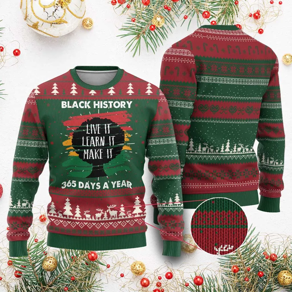 Black History Inspirational Ugly Christmas Sweater Live It Learn It Make It African American TS09