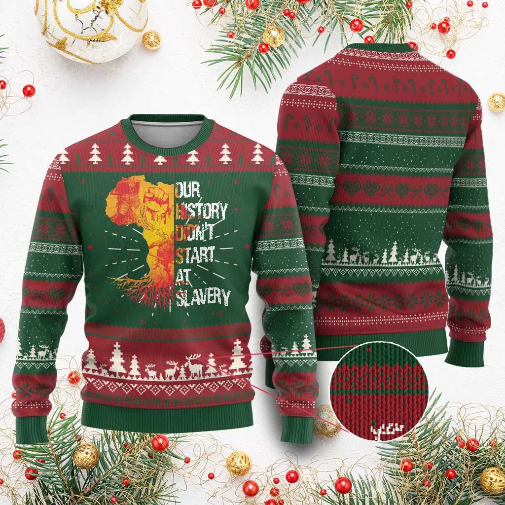 Black History Ugly Christmas Sweater Our History Didn't Start At Slavery TS09