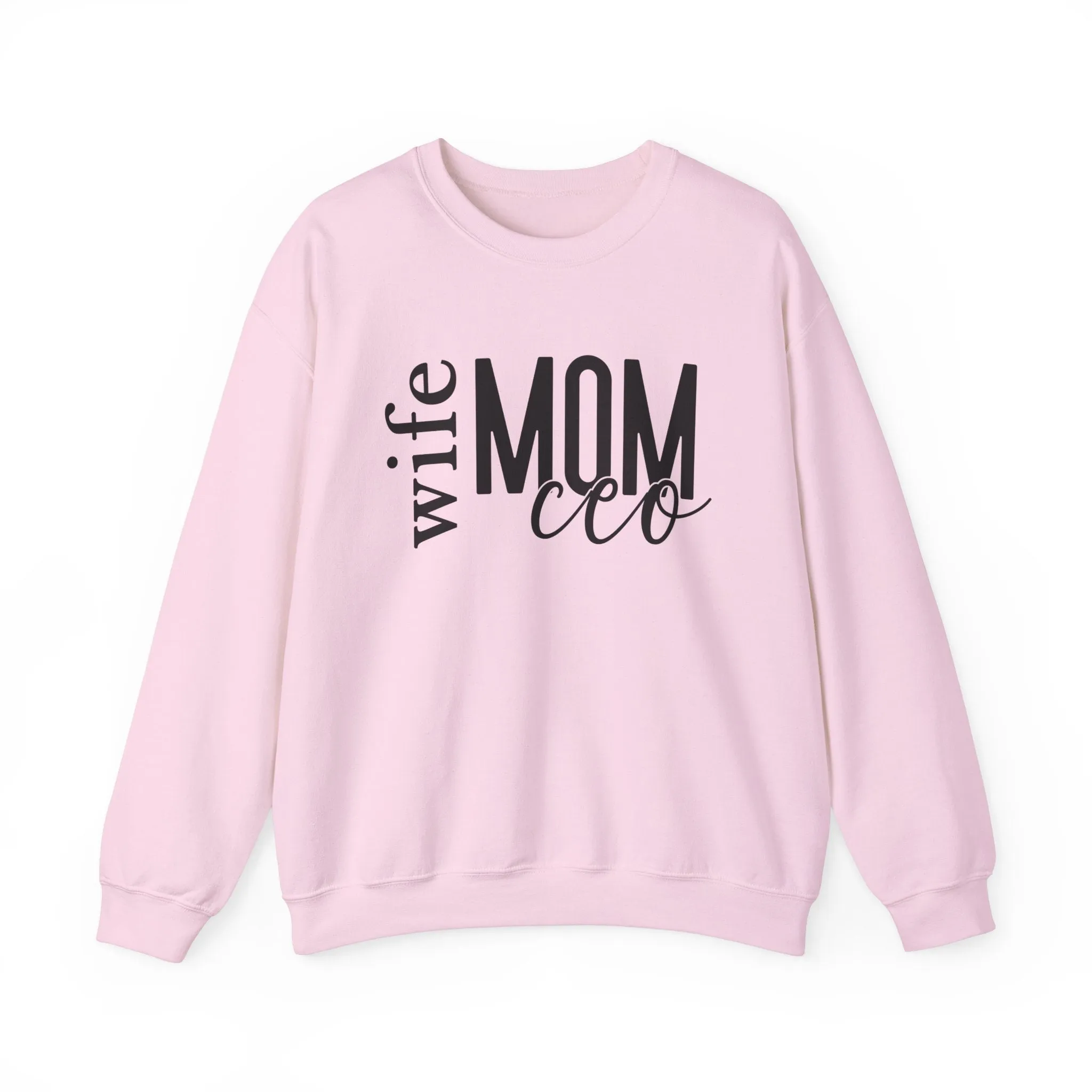 Ceo Mom Sweatshirt