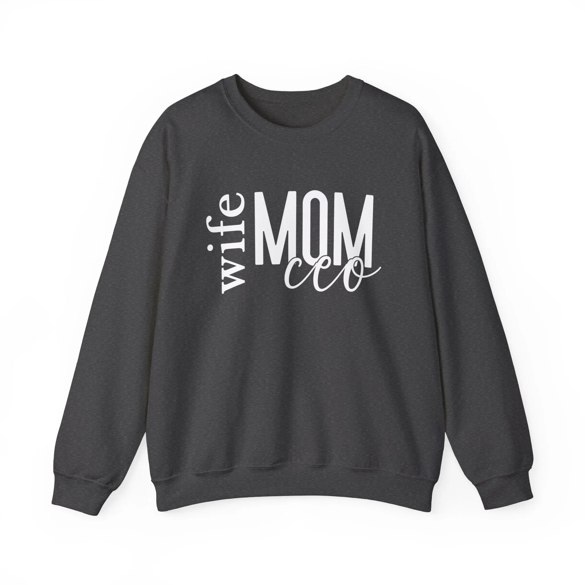 Ceo Mom Sweatshirt