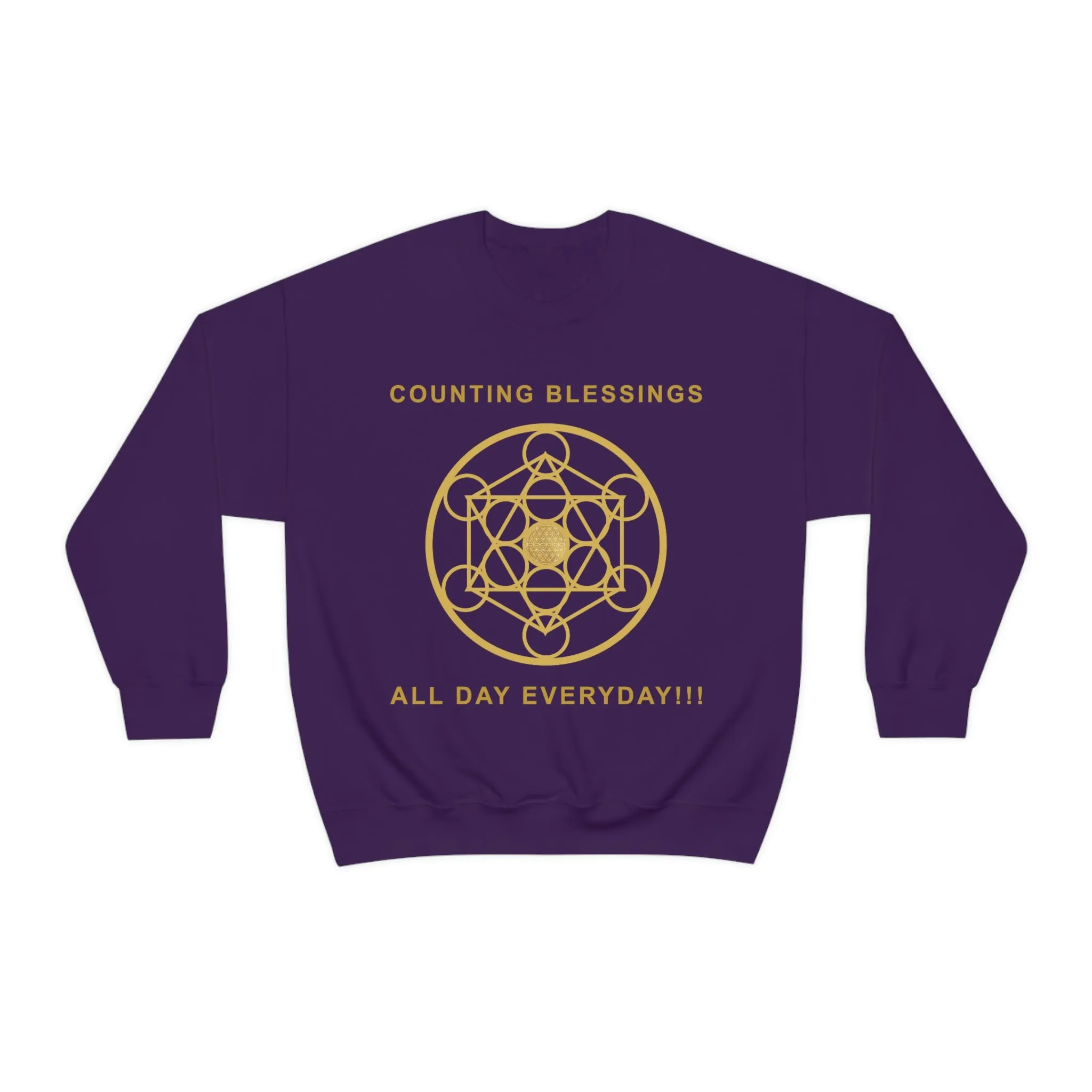 COUNTING BLESSINGS ALL DAY EVERYDAY!!! - Unisex Heavy Blend™ Crewneck Sweatshirt