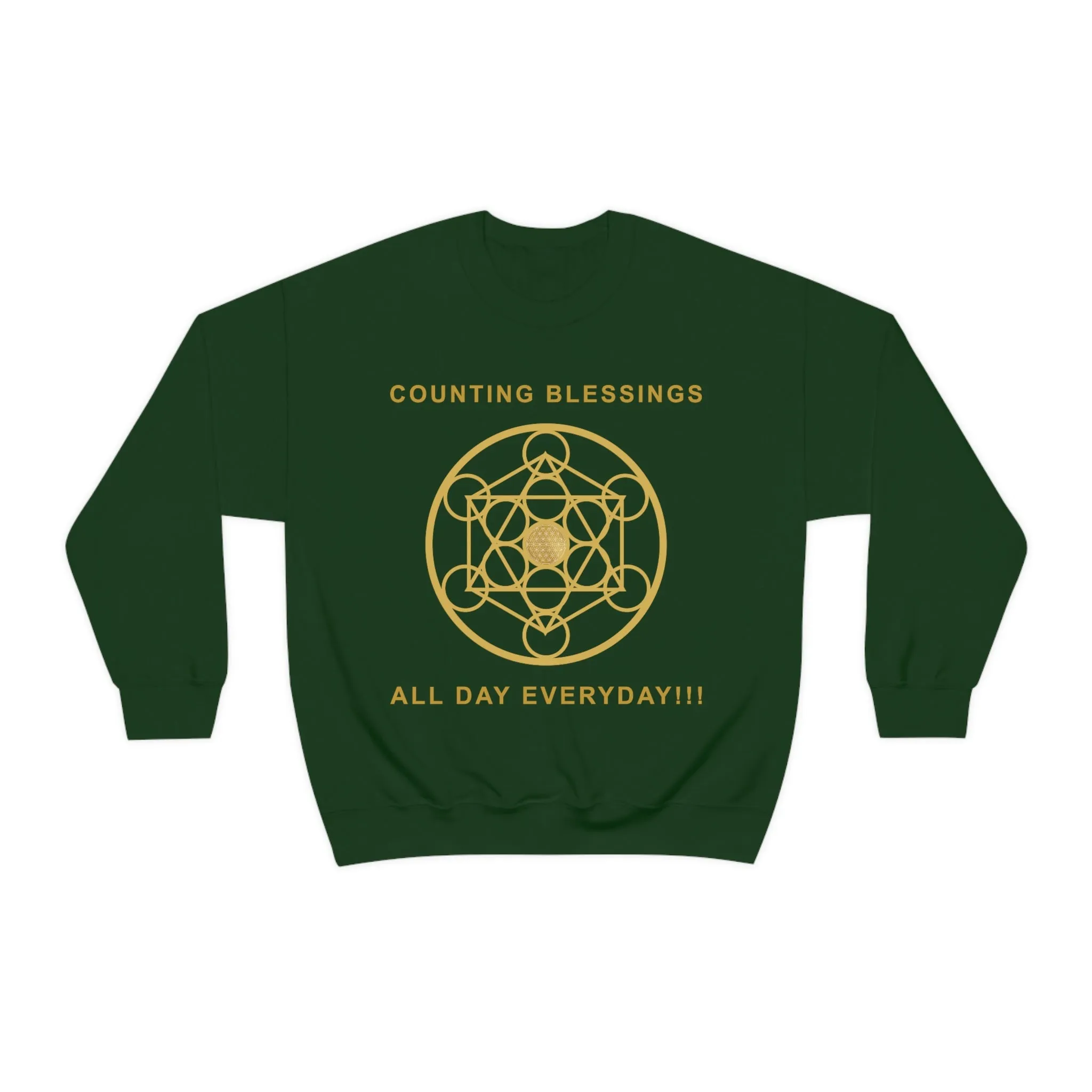 COUNTING BLESSINGS ALL DAY EVERYDAY!!! - Unisex Heavy Blend™ Crewneck Sweatshirt