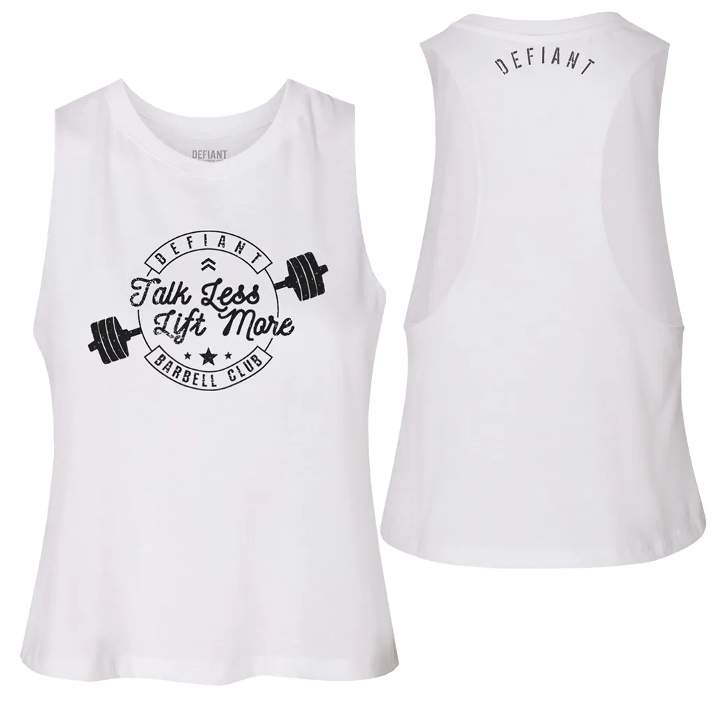 CROP TANK - TALK LESS, LIFT MORE