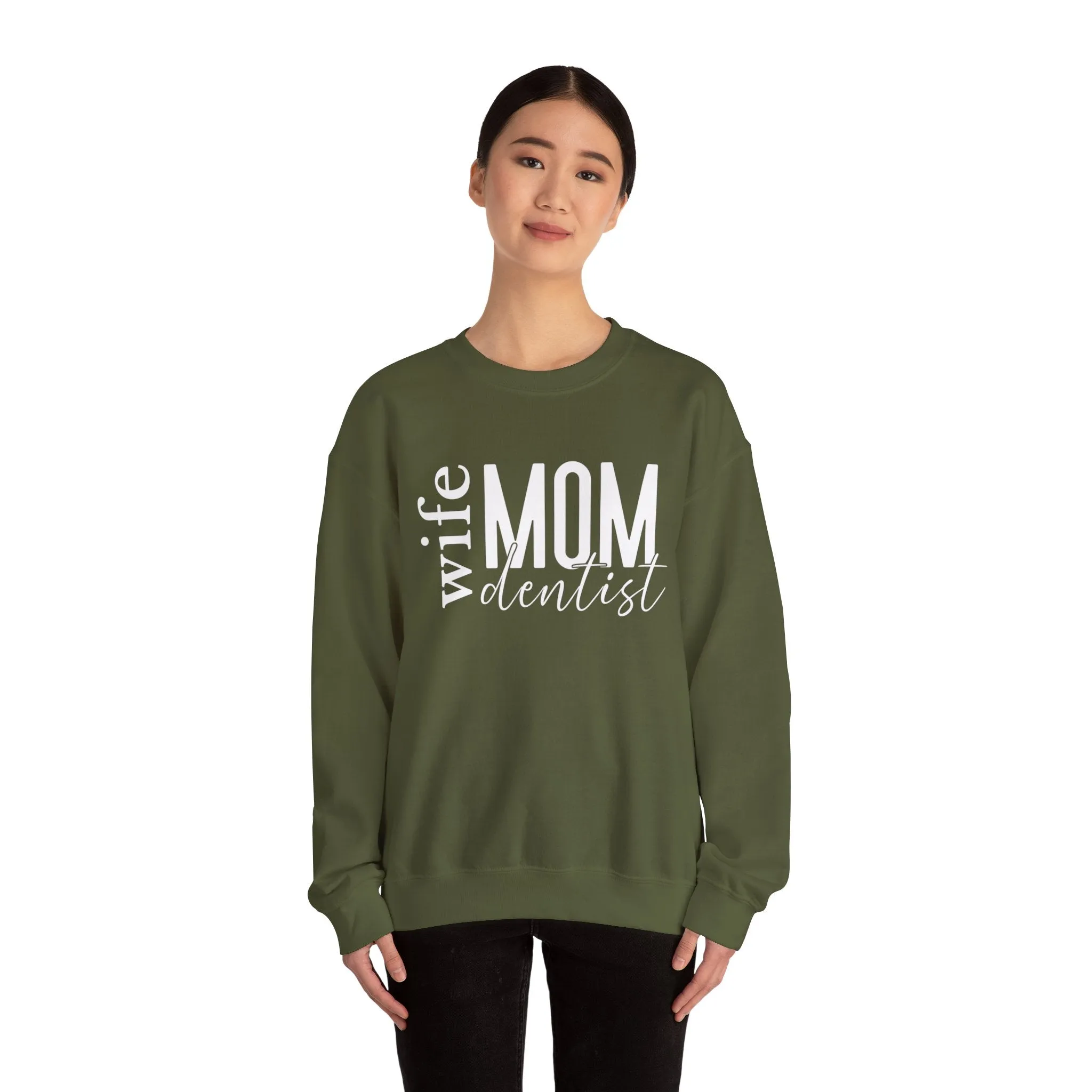 Dentist Mom Sweatshirt