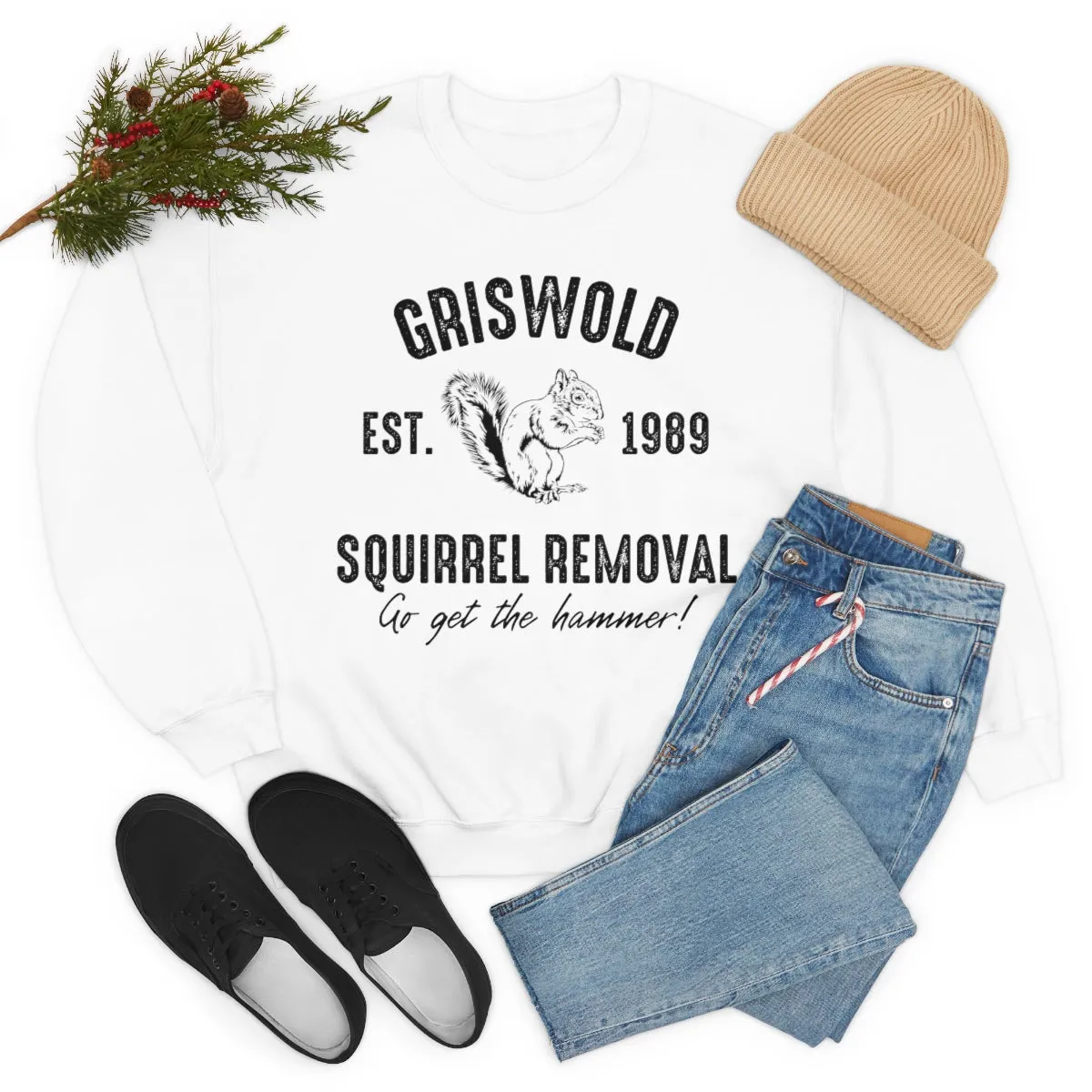 Griswold Squirrel Removal sweatshirt