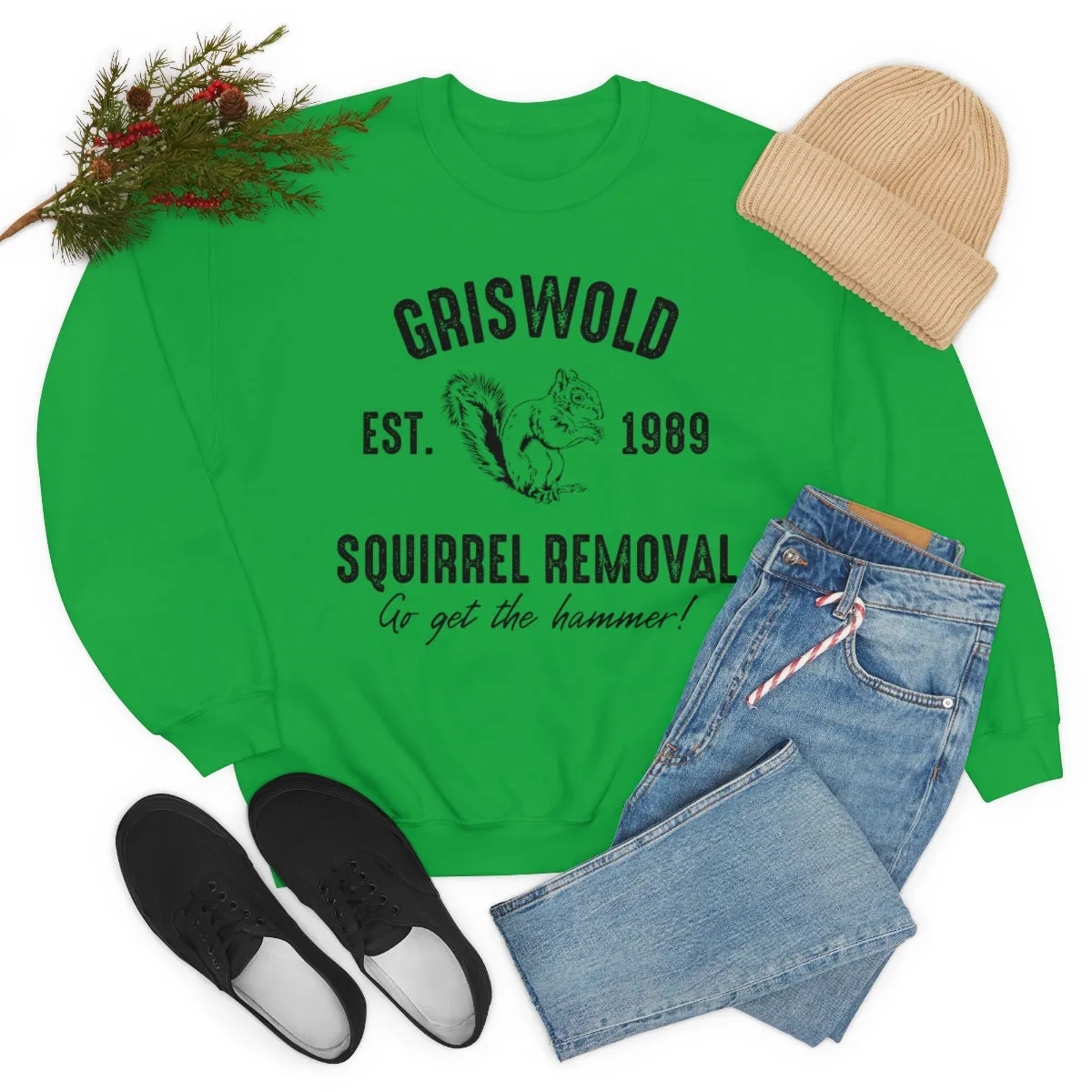 Griswold Squirrel Removal sweatshirt