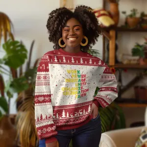Kwanzaa Ugly Christmas Sweater Work Power Heritage Unity Organize Celebration Faith Xmas African American TS11