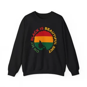 On My Black Is Beautiful Sh!t