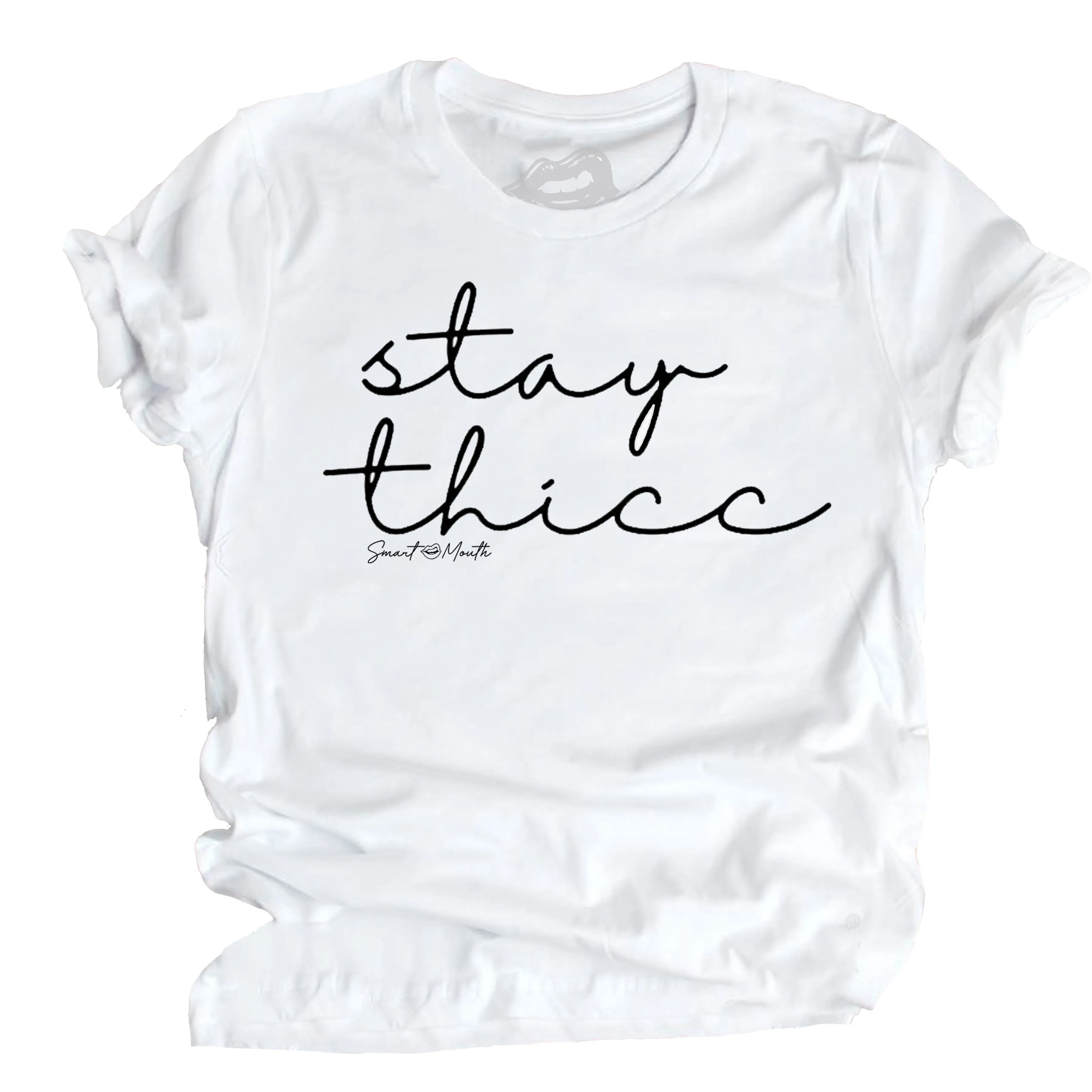Stay Thicc