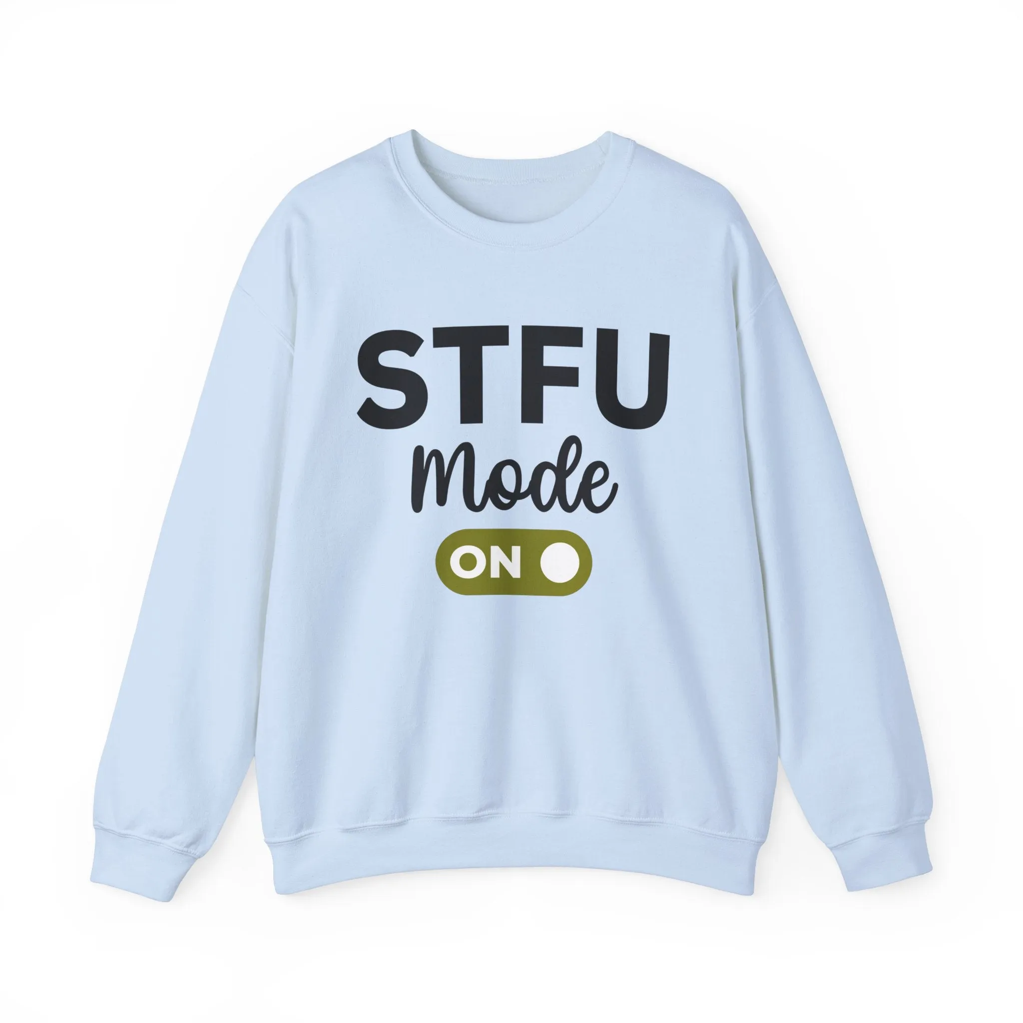 STFU Mode On